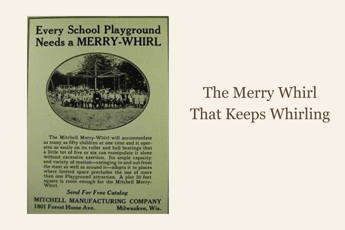 The Merry Whirl that Keeps Whirling