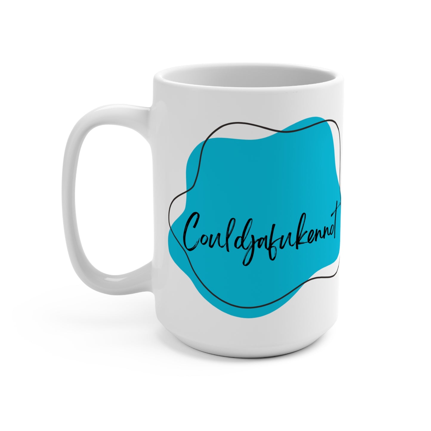 Get over it Humorous  15 oz Coffee Mug