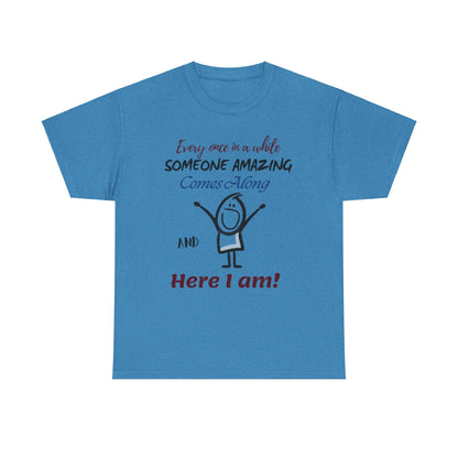 Funny Quote Unisex Tee, Humorous Cotton T-Shirt for Women, Joke Graphic Tee, Sarcastic Saying Shirt, Hilarious Statement Top