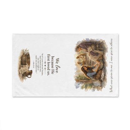 Christian Hand Towel — "We Love Because He First Loved Us" Porch of Kindness Flour Sack Towel