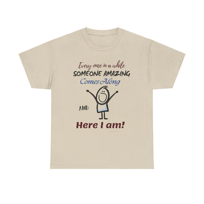 Funny Quote Unisex Tee, Humorous Cotton T-Shirt for Women, Joke Graphic Tee, Sarcastic Saying Shirt, Hilarious Statement Top